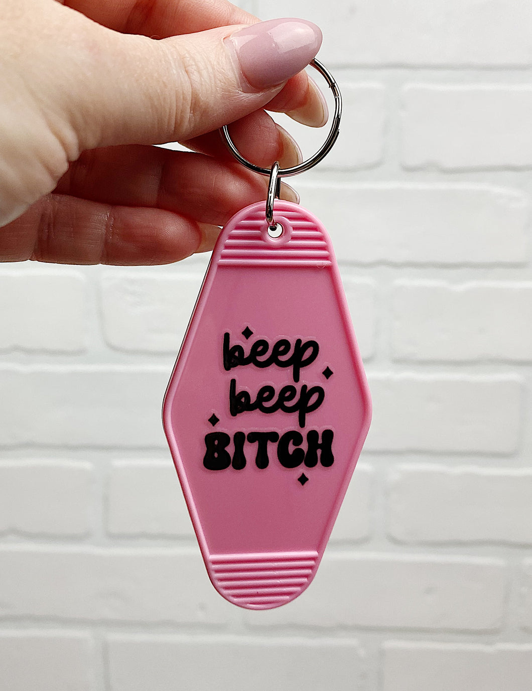 Beep Beep Bitch | Motel Keychain