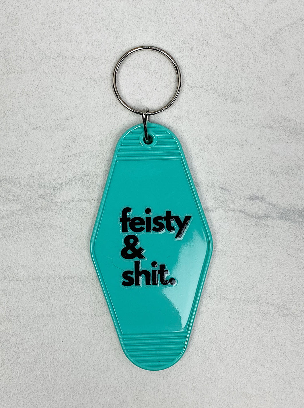 Feisty & Shit | Motel Keychain