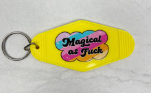 Load image into Gallery viewer, Magical As Fuck | Motel Keychain
